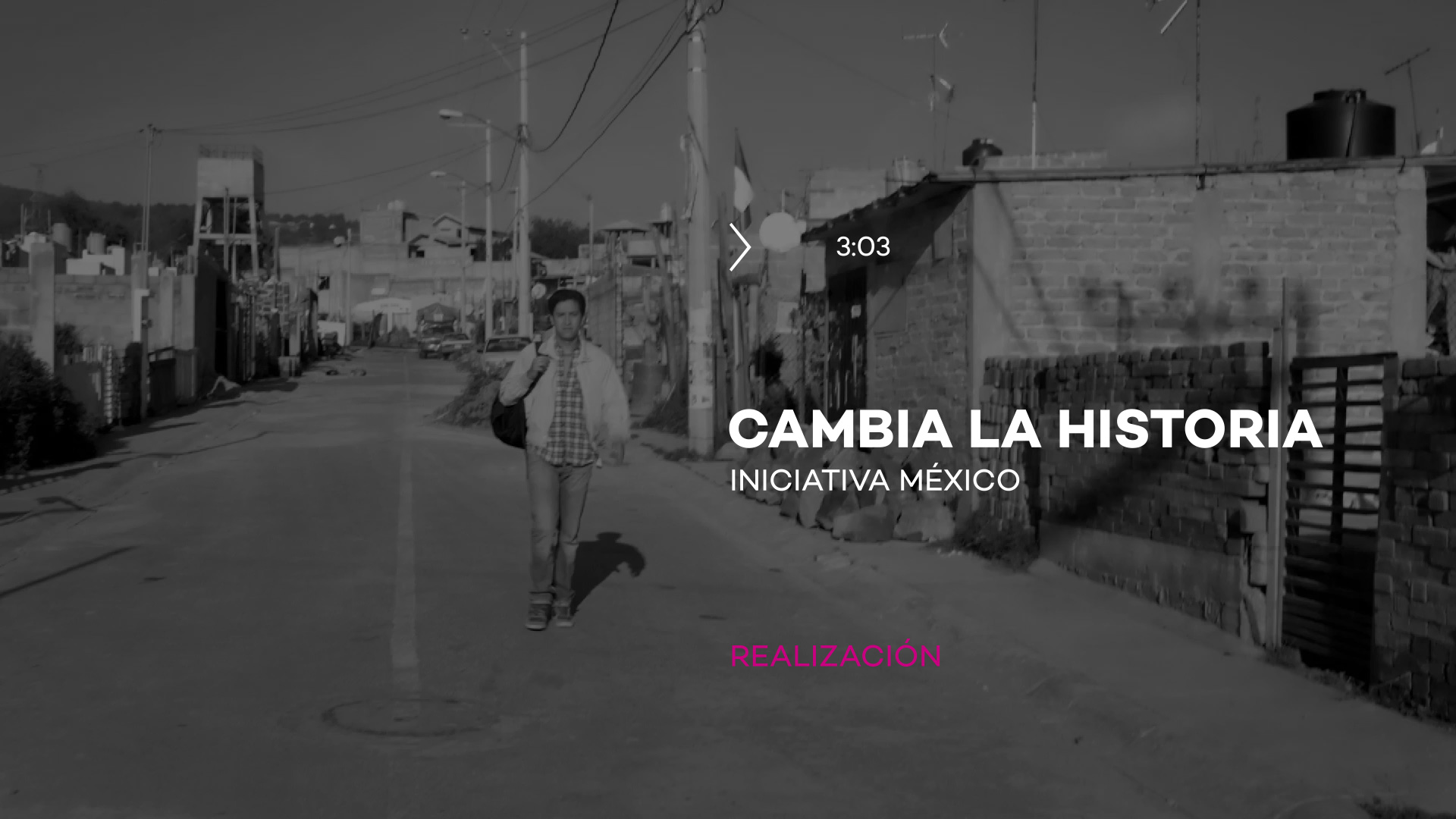 Iniciativa México | Cambia la historia