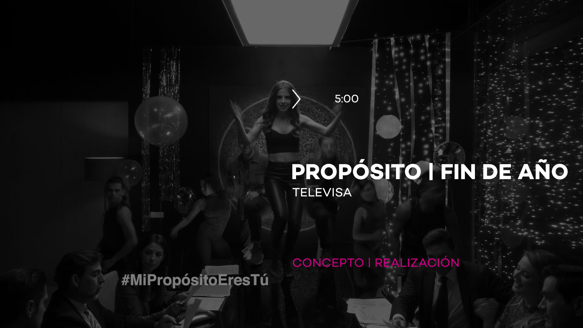 Televisa | Propósito | Fin de año