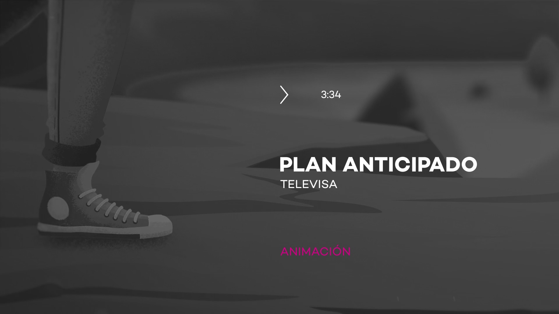 Televisa | Plan anticipado